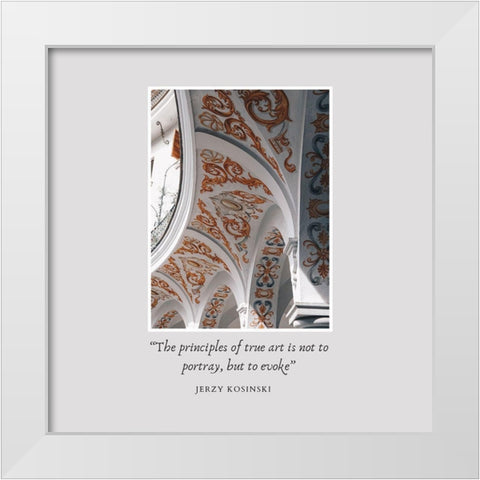 Jerzy Kosinski Quote: True Art White Modern Wood Framed Art Print by ArtsyQuotes