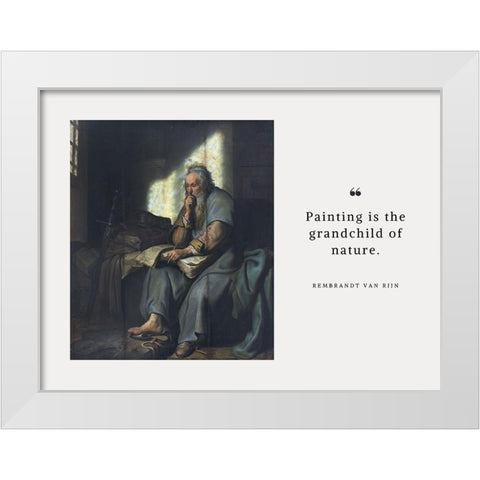 Rembrandt Van Rijn Quote: Related to God White Modern Wood Framed Art Print by ArtsyQuotes