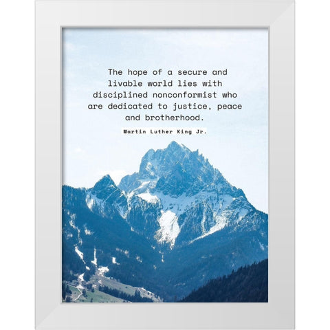 Martin Luther King, Jr. Quote: Secure and Livable World White Modern Wood Framed Art Print by ArtsyQuotes