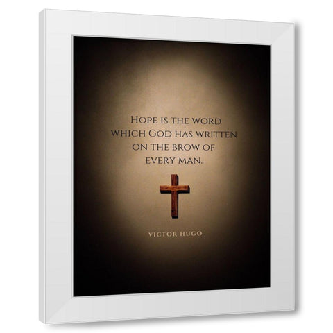 Victor Hugo Quote: Hope White Modern Wood Framed Art Print by ArtsyQuotes