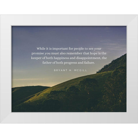 Bryant H. McGill Quote: Progress and Failure White Modern Wood Framed Art Print by ArtsyQuotes