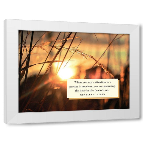 Charles L. Allen Quote: Slamming the Door White Modern Wood Framed Art Print by ArtsyQuotes