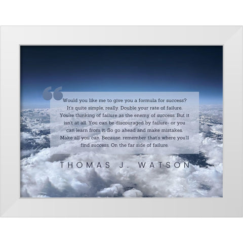 Thomas J. Watson Quote: Formula for Success White Modern Wood Framed Art Print by ArtsyQuotes