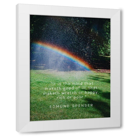 Edmund Spenser Quote: Rich or Poor White Modern Wood Framed Art Print by ArtsyQuotes