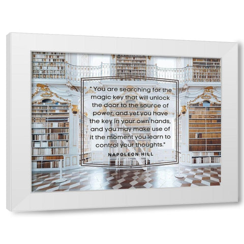 Napolean Hill Quote: The Magic Key White Modern Wood Framed Art Print by ArtsyQuotes