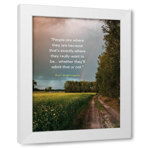 Earl Nightingale Quote: People White Modern Wood Framed Art Print by ArtsyQuotes
