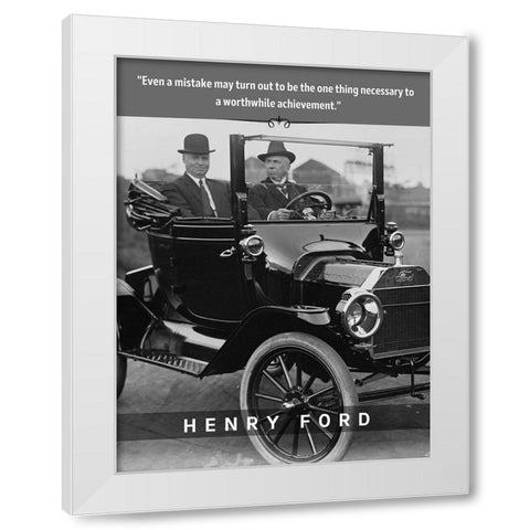 Henry Ford Quote: Worthwhile Achievement White Modern Wood Framed Art Print by ArtsyQuotes