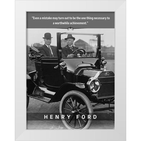 Henry Ford Quote: Worthwhile Achievement White Modern Wood Framed Art Print by ArtsyQuotes