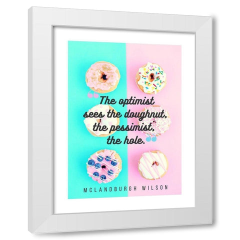 McLandburgh Wilson Quote: Optimist White Modern Wood Framed Art Print by ArtsyQuotes