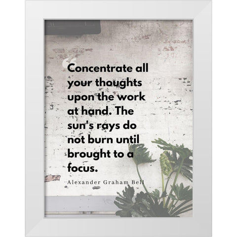 Alexander Graham Bell Quote: Focus White Modern Wood Framed Art Print by ArtsyQuotes