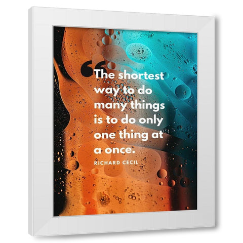 Richard Cecil Quote: Passionate White Modern Wood Framed Art Print by ArtsyQuotes