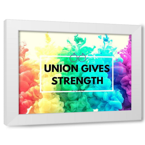 Homer Quote: Union Gives Strength White Modern Wood Framed Art Print by ArtsyQuotes