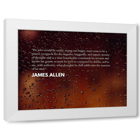James Allen Quote: Strong and Happy White Modern Wood Framed Art Print by ArtsyQuotes