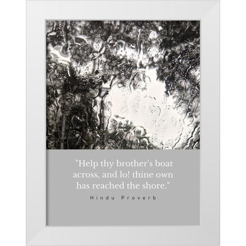 Hindu Proverb Quote: Help White Modern Wood Framed Art Print by ArtsyQuotes