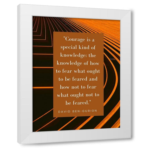 David Ben-Gurion Quote: Fear White Modern Wood Framed Art Print by ArtsyQuotes