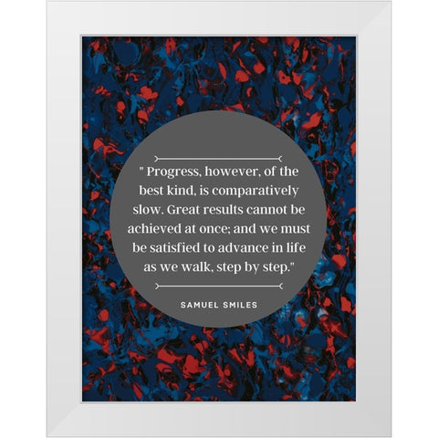 Samuel Smiles Quote: Great Results White Modern Wood Framed Art Print by ArtsyQuotes