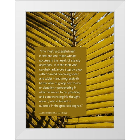 Alexander Graham Bell Quote: Successful Men White Modern Wood Framed Art Print by ArtsyQuotes