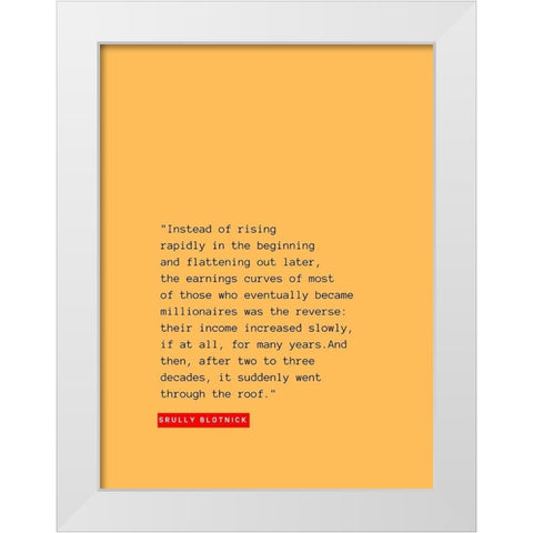 Srully Blotnick Quote: Rising Rapidly White Modern Wood Framed Art Print by ArtsyQuotes