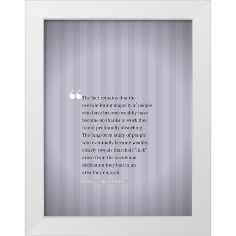 Srully Blotnick Quote: Majority of People White Modern Wood Framed Art Print by ArtsyQuotes