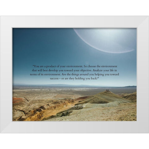 W. Clement Stone Quote: Your Environment White Modern Wood Framed Art Print by ArtsyQuotes