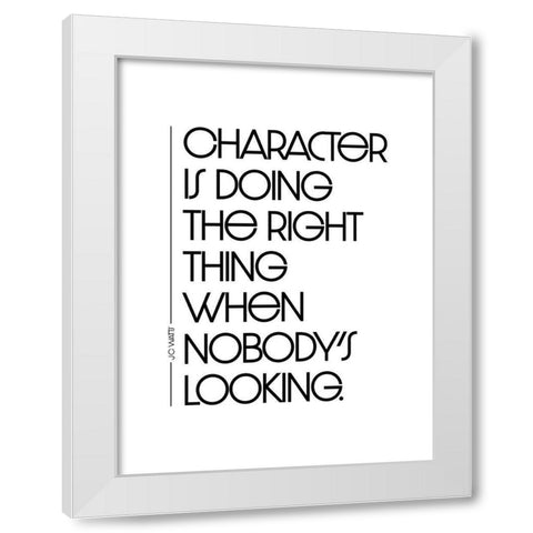 J.C. Watts Quote: Character White Modern Wood Framed Art Print by ArtsyQuotes