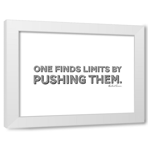 Herbert Simon Quote: Limits White Modern Wood Framed Art Print by ArtsyQuotes