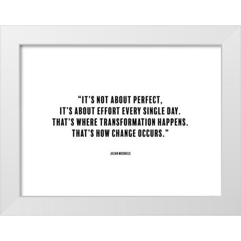 Jilian Michaels Quote: Change White Modern Wood Framed Art Print by ArtsyQuotes