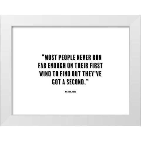 William James Quote: First Wind White Modern Wood Framed Art Print by ArtsyQuotes
