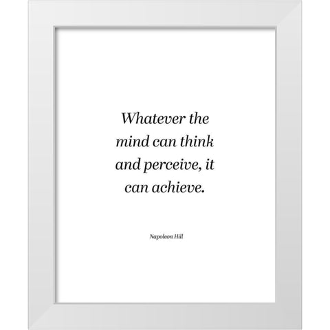 Napoleon Hill Quote: Think and Perceive White Modern Wood Framed Art Print by ArtsyQuotes