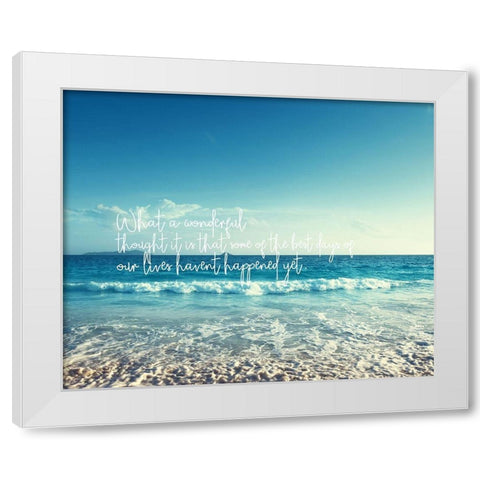 Artsy Quotes Quote: Wonderful Thought White Modern Wood Framed Art Print by ArtsyQuotes