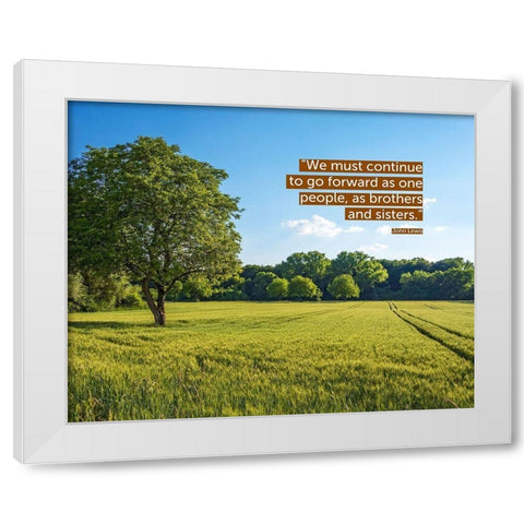 John Lewis Quote: Brothers and Sisters White Modern Wood Framed Art Print by ArtsyQuotes