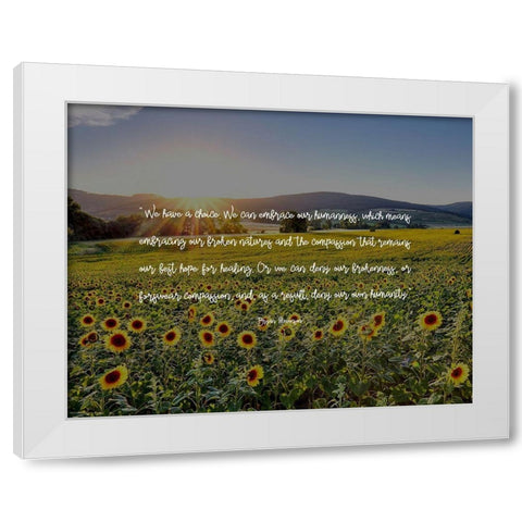 Bryan Stevenson Quote: We Have a Choice White Modern Wood Framed Art Print by ArtsyQuotes