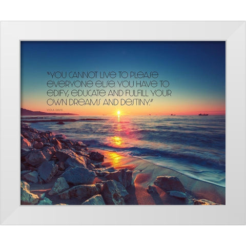 Viola Davis Quote: Dreams and Destiny White Modern Wood Framed Art Print by ArtsyQuotes