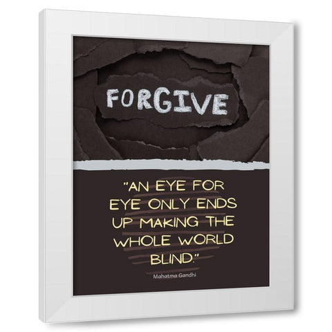 M.K. Gandi Quote: Eye for Eye White Modern Wood Framed Art Print by ArtsyQuotes