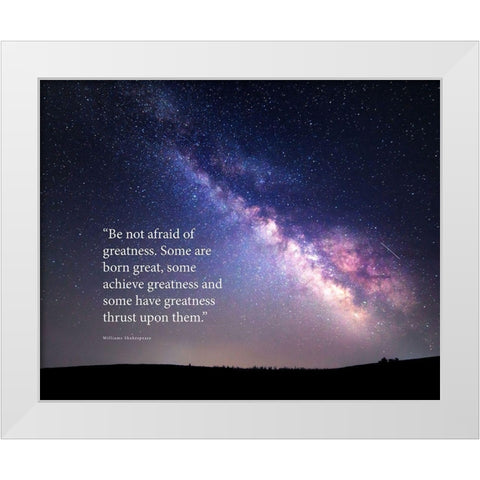 William Shakespeare Quote: Greatness White Modern Wood Framed Art Print by ArtsyQuotes