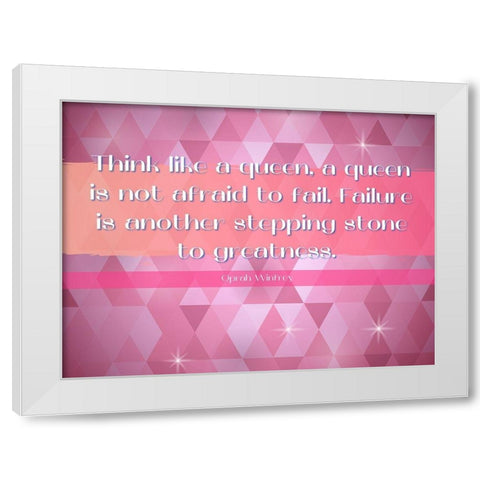 Oprah Winfrey Quote: Not Afraid to Fail White Modern Wood Framed Art Print by ArtsyQuotes