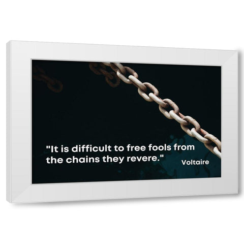 Voltaire Quote: Free Fools White Modern Wood Framed Art Print by ArtsyQuotes