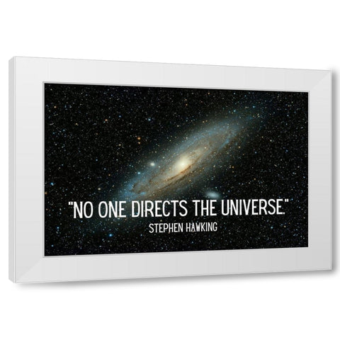 Stephen Hawking Quote: The Universe White Modern Wood Framed Art Print by ArtsyQuotes