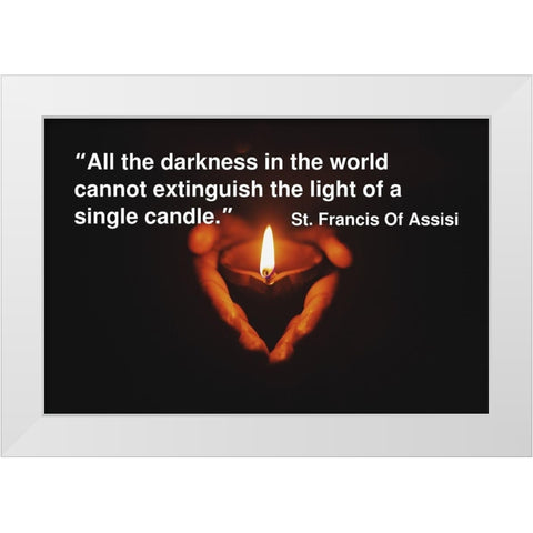 Saint Francis of Assisi Quote: Single Candle White Modern Wood Framed Art Print by ArtsyQuotes