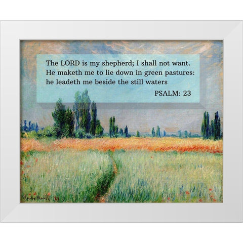 Bible Verse Quote Psalm 23, Claude Monet, The Wheat Field White Modern Wood Framed Art Print by ArtsyQuotes