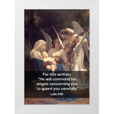 Bible Verse Quote Luke 4:10, William Adolphe Bouguereau - Song of the Angels White Modern Wood Framed Art Print by ArtsyQuotes