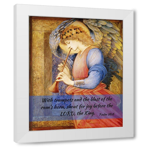 Bible Verse Quote Psalm 98:6, Edward Burne Jones - An Angel Playing a Flageloet 2 White Modern Wood Framed Art Print by ArtsyQuotes