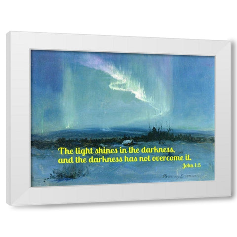 Bible Verse Quote John 1:5, Sydney Laurence - Northern Lights White Modern Wood Framed Art Print by ArtsyQuotes