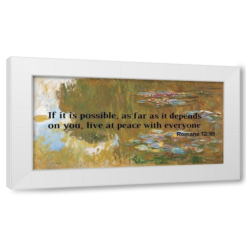 Bible Verse Quote Romans 12:18, Claude Monet - Country Scene White Modern Wood Framed Art Print by ArtsyQuotes