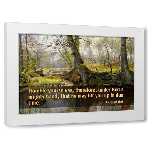 Bible Verse Quote 1 Peter 5:6, Peder Mork Monsted - A Tranquil Pond White Modern Wood Framed Art Print by ArtsyQuotes