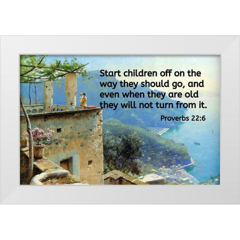 Bible Verse Quote Proverbs 22:6, Peder Mork Monsted - The Ravello Coastline White Modern Wood Framed Art Print by ArtsyQuotes