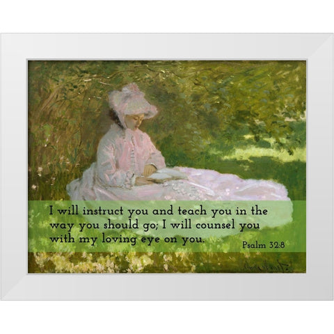 Bible Verse Quote Psalm 32:8, Claude Monet - Springtime 2 White Modern Wood Framed Art Print by ArtsyQuotes