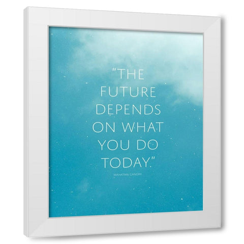 Mahatma Gandhi Quote: The Future White Modern Wood Framed Art Print by ArtsyQuotes