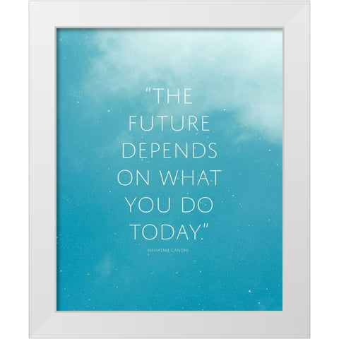 Mahatma Gandhi Quote: The Future White Modern Wood Framed Art Print by ArtsyQuotes