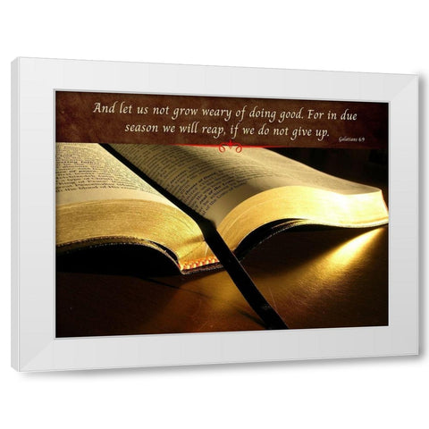 Bible Verse Quote Galatians 6:9 White Modern Wood Framed Art Print by ArtsyQuotes